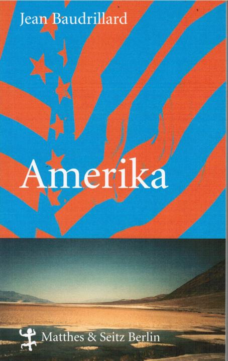 Produktbild Amerika (Deutsch, Jean Baudrillard, Michaela Ott, 2004)