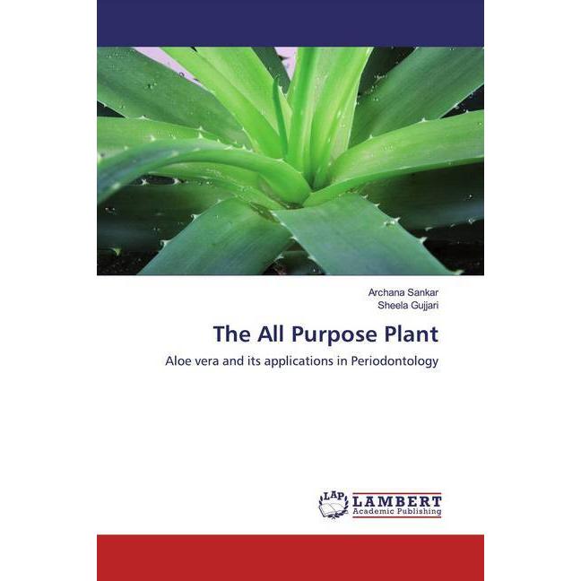 The All Purpose Plant, Fachbücher von Sheela Gujjari, Archana Sankar