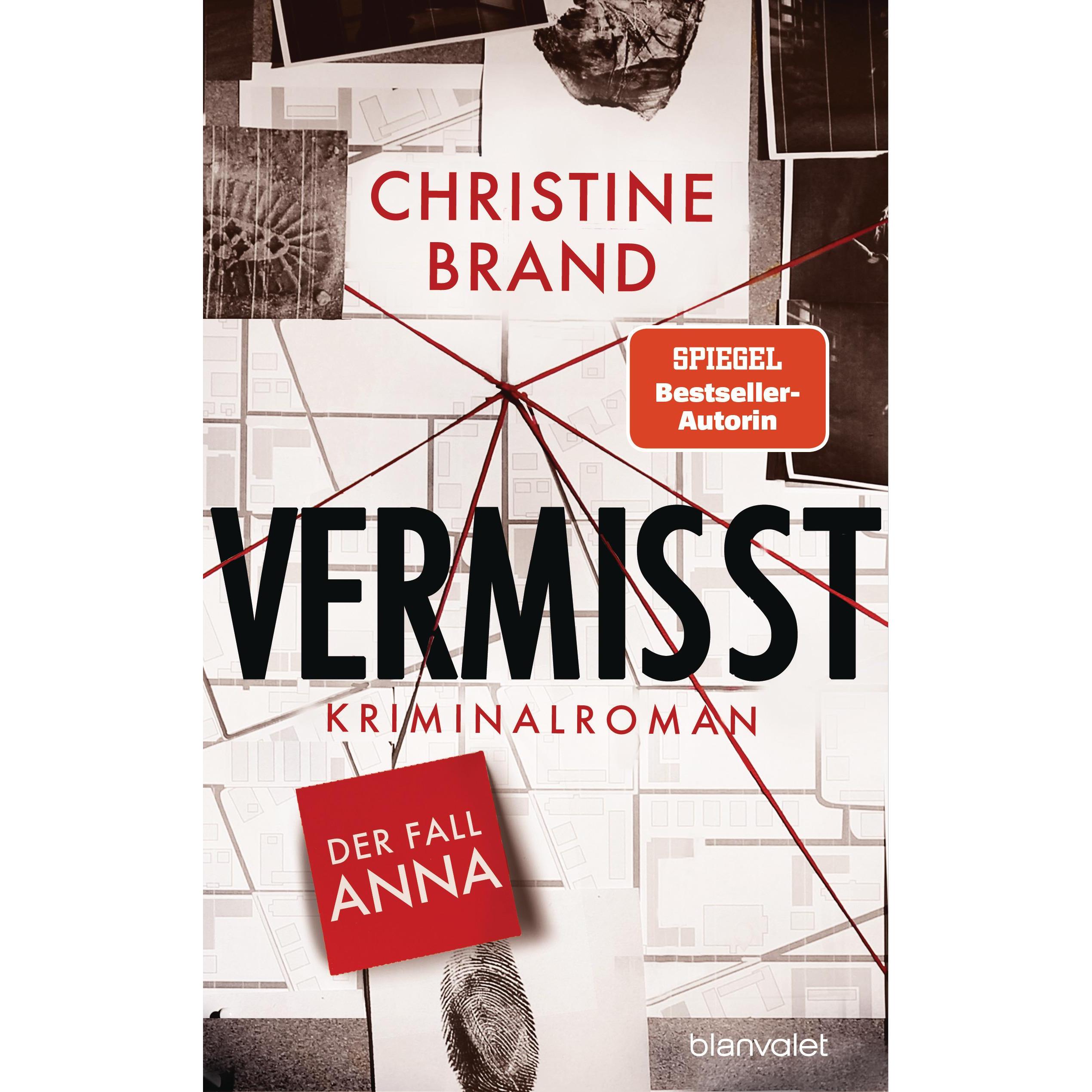 Vermisst - Der Fall Anna, Belletristik von Christine Brand