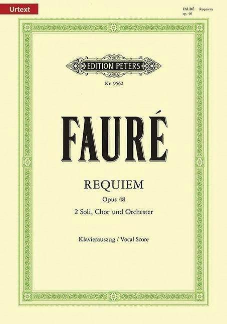 Produktbild Messe de Requiem d-Moll op. 48 (Deutsch, Gabriel Faure, Jean-Michel Nectoux, Reiner Zimmermann)