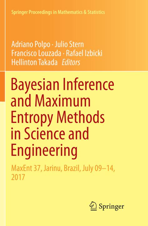 Produktbild Bayesian Inference and Maximum Entropy Methods in Science and Engineering (Adriano Polpo, Francisco Louzada, Hellinton Takada, Julio Stern, Rafael Izbicki, 2019)