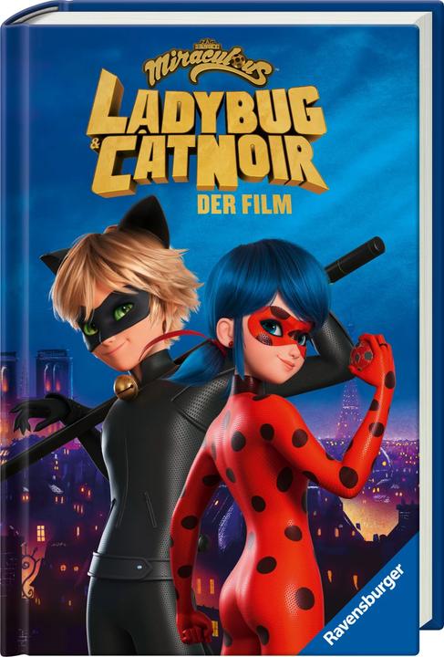 Actual product image Ravensburger Miraculous: Ladybug und Cat Noir - Das Buch zum Film (German, Edina Eidner, 2023)