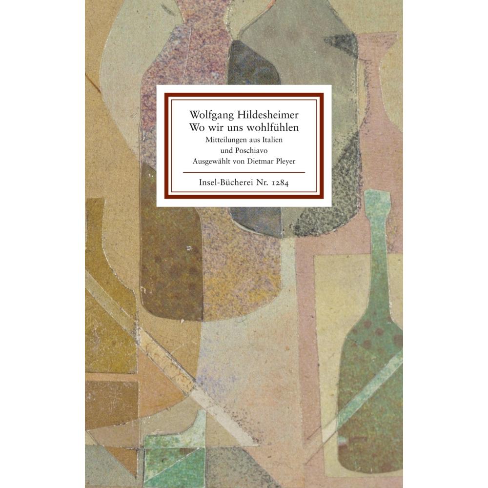 Wo wir uns wohlfühlen, Belletristik von Wolfgang Hildesheimer