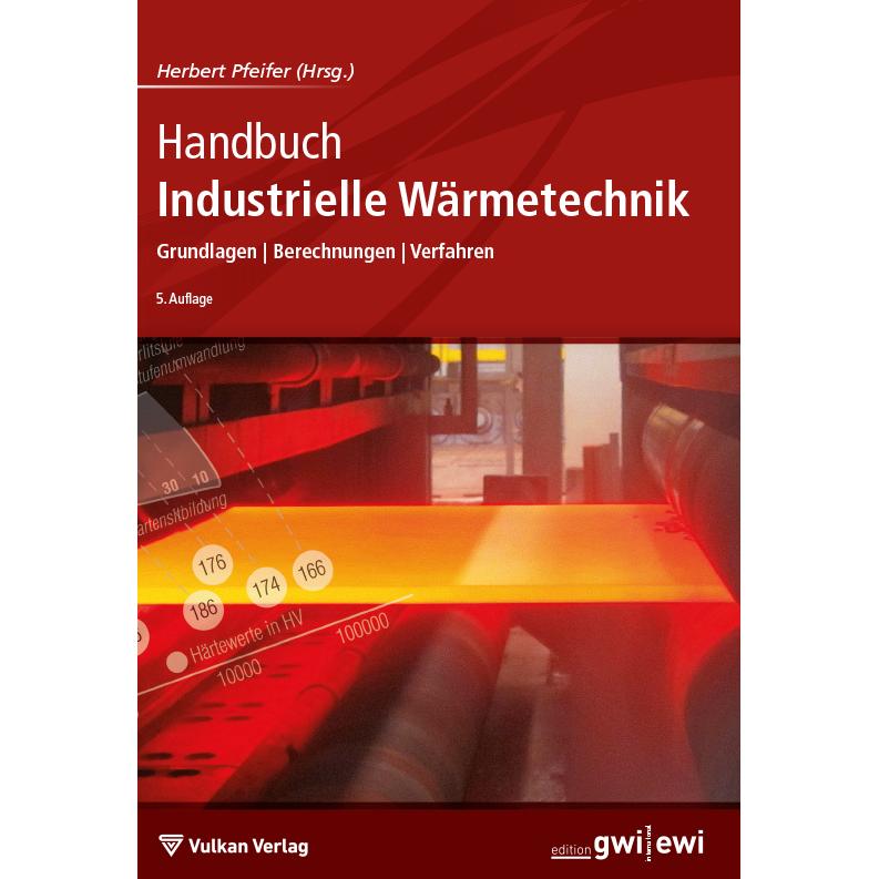 Handbuch Industrielle Wärmetechnik, Fachbücher von Herbert Pfeifer