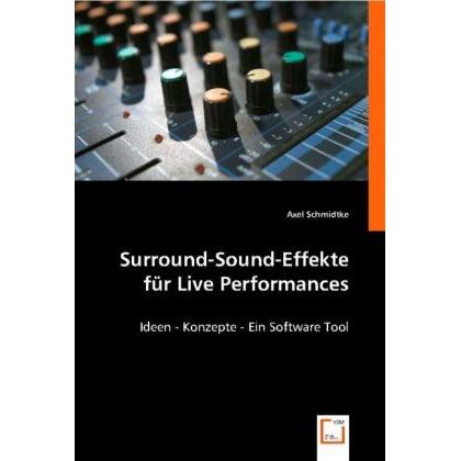 Surround-Sound-Effekte für Live Performances, Fachbücher