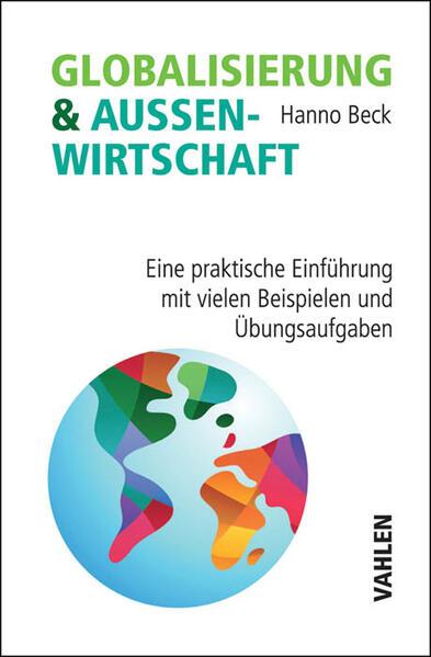 Produktbild Aussenwirtschaft und Globalisierung (Deutsch, Hanno Beck, 2016)
