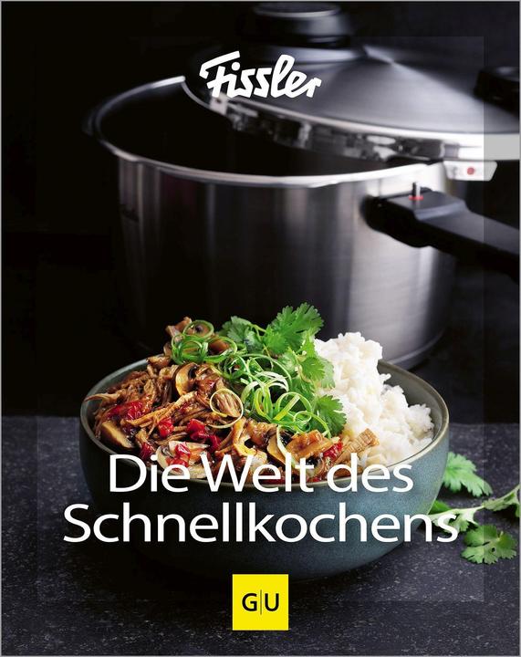 Actual product image Die Welt des Schnellkochens (German, Katrin Wittmann, Fissler, 2023)