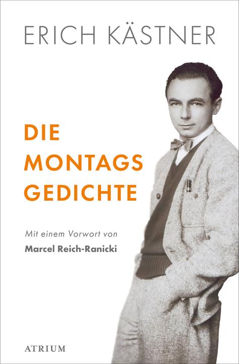 Produktbild Die Montagsgedichte (Deutsch, Erich Kästner, Marcel Reich-Ranicki, 2022)