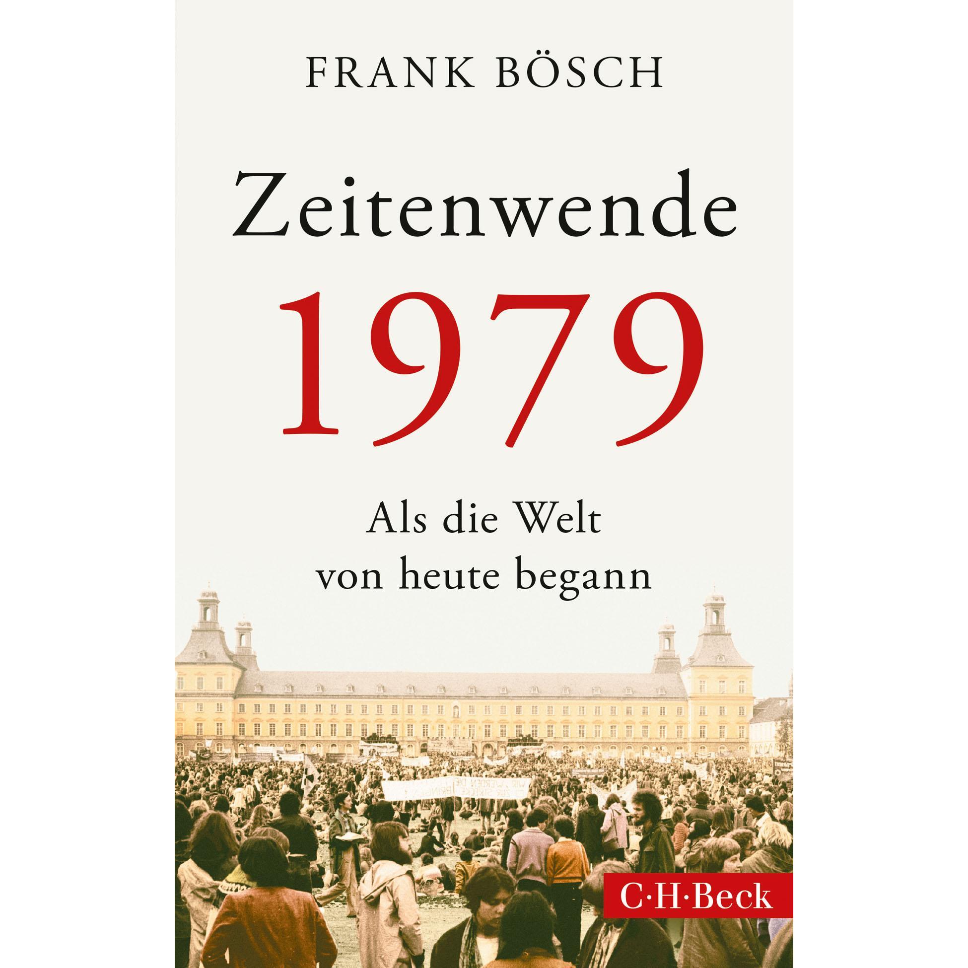Zeitenwende 1979, Sachbücher von Frank Bösch