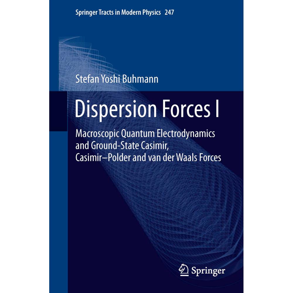 Dispersion Forces I, Fachbücher von Stefan Yoshi Buhmann
