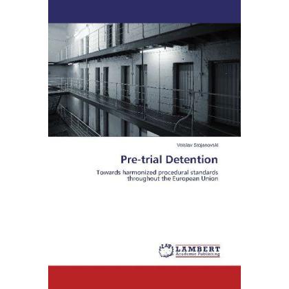 Pre-trial Detention, Fachbücher