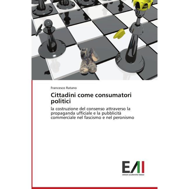 Cittadini come consumatori politici, Fachbücher von Francesco Ratano