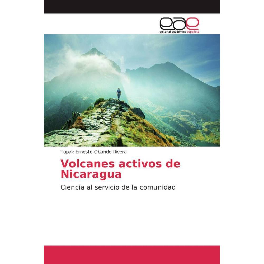Volcanes activos de Nicaragua, Fachbücher von Tupak Ernesto Obando Rivera