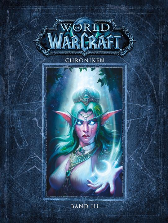 Produktbild Panini World of Warcraft: Chroniken Bd. 3 (Deutsch, Blizzard Entertainment, 2018)