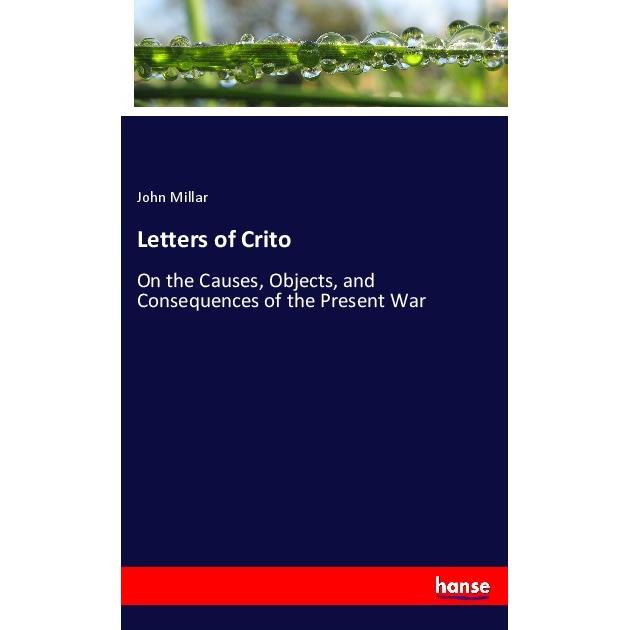 Letters of Crito, Fachbücher von John Millar
