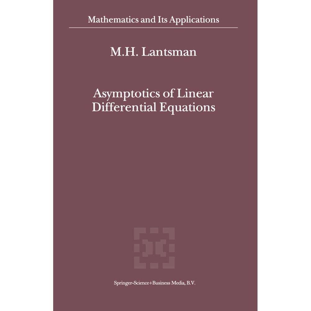 Asymptotics of Linear Differential Equations, Fachbücher
