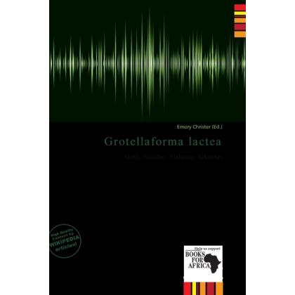 Grotellaforma lactea, Fachbücher von Emory Christer