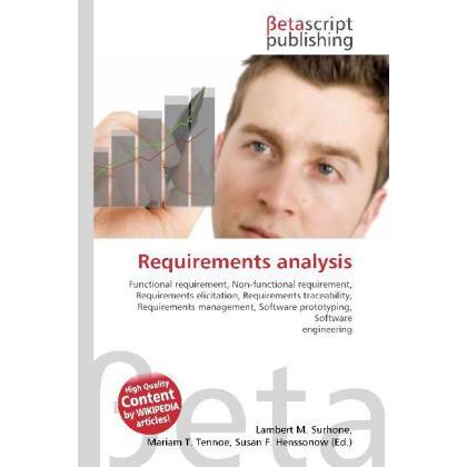 Requirements analysis, Fachbücher von Lambert M. Surhone, Miriam T. Timpledon, Susan F. Marseken