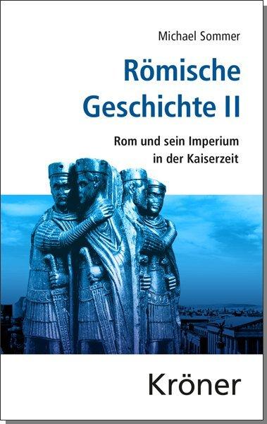 Produktbild Römische Geschichte II (Deutsch, Michael Sommer, 2014)