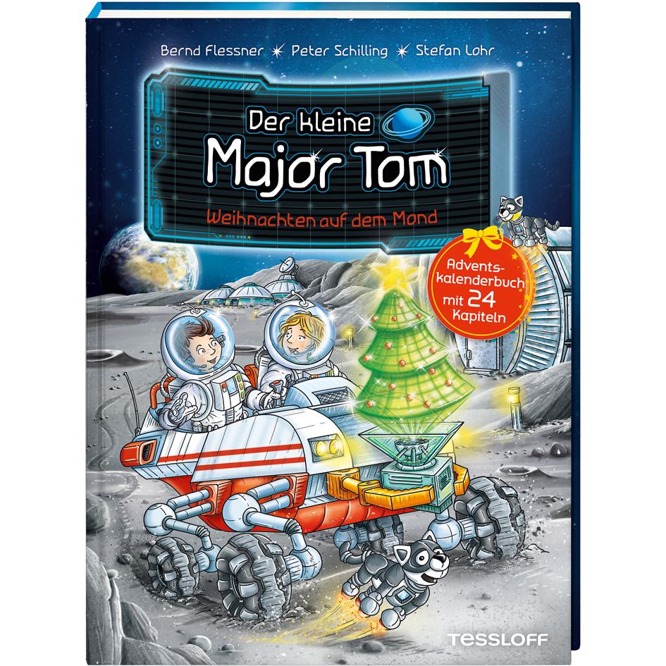 Tessloff Der kleine Major Tom. Adventskalenderbuch. Weihnachten auf dem Mond