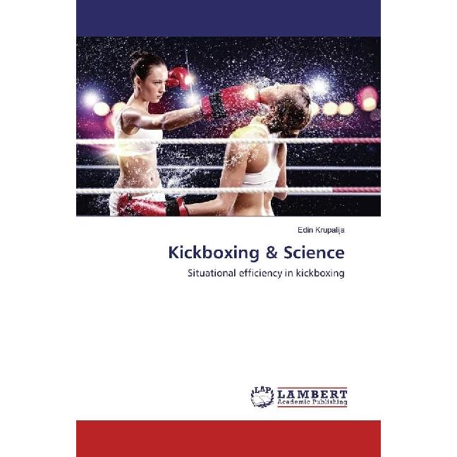 Kickboxing & Science, Ratgeber von Edin Krupalija