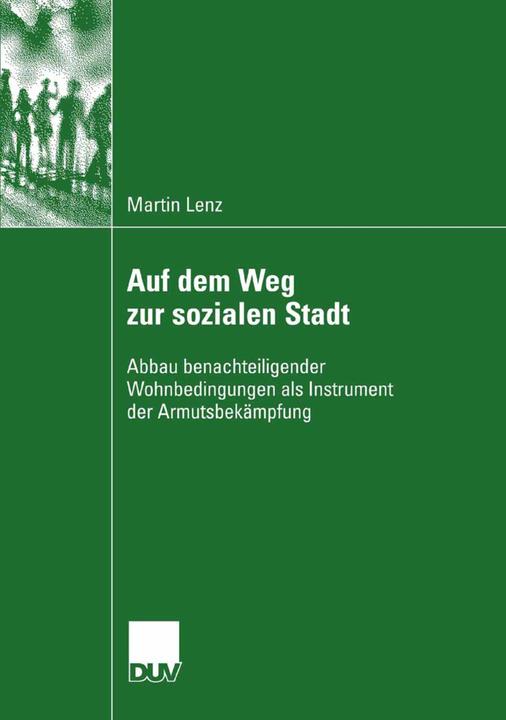Produktbild Auf dem Weg zur sozialen Stadt (Deutsch, Martin Lenz, 2007)