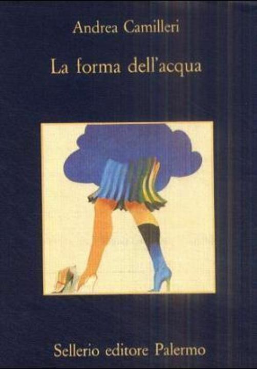 La forma dell' acqua (Italienisch, Andrea Camilleri, 2000)