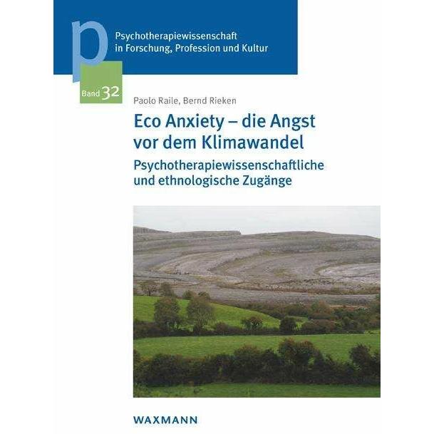 Raile:Eco Anxiety - die Angst vor dem K, Sachbücher von Paolo Raile, Bernd Rieken