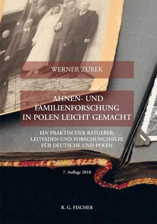 Produktbild Ahnen- und Familienforschung in Polen leicht gemacht (Deutsch, Werner Zurek, 2005)