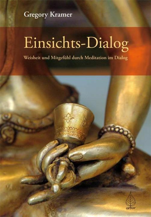 Produktbild Einsichts-Dialog (Deutsch, Gregory Kramer, 2009)