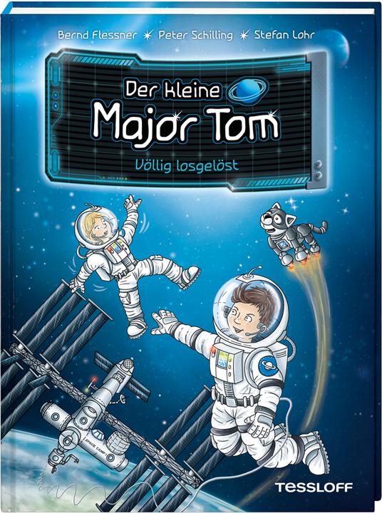 Produktbild Tessloff Der kleine Major Tom, Band 1: Völlig losgelöst (Deutsch, Bernd Flessner, Peter Schilling, 2018)