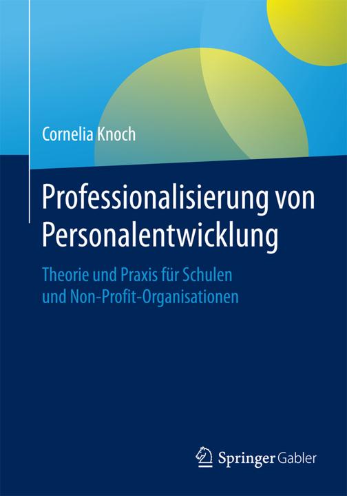 Produktbild Professionalisierung von Personalentwicklung (Deutsch, Cornelia Knoch, 2015)