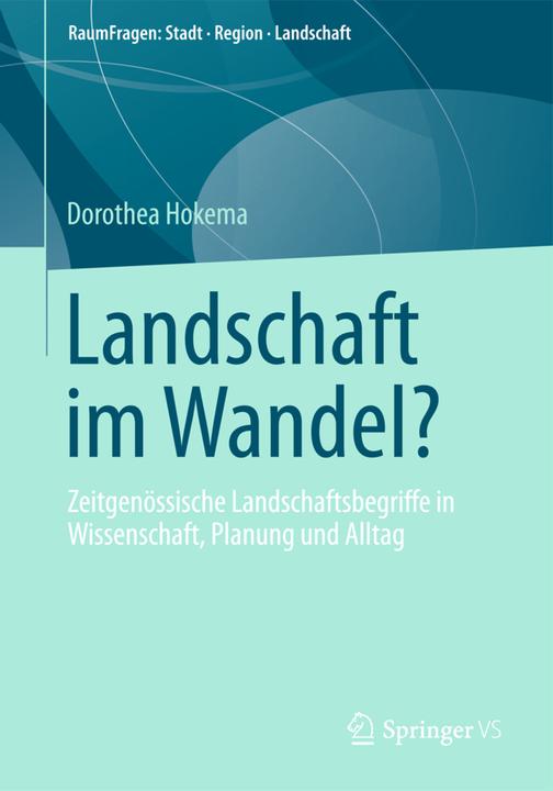 Produktbild Landschaft im Wandel? (Deutsch, Dorothea Hokema, 2012)