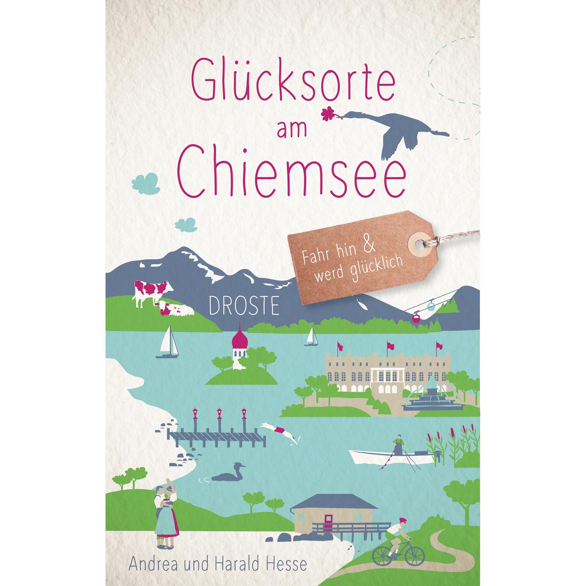 Thumbnail - Glücksorte am Chiemsee, Ratgeber von Andrea Hesse, Harald Hesse