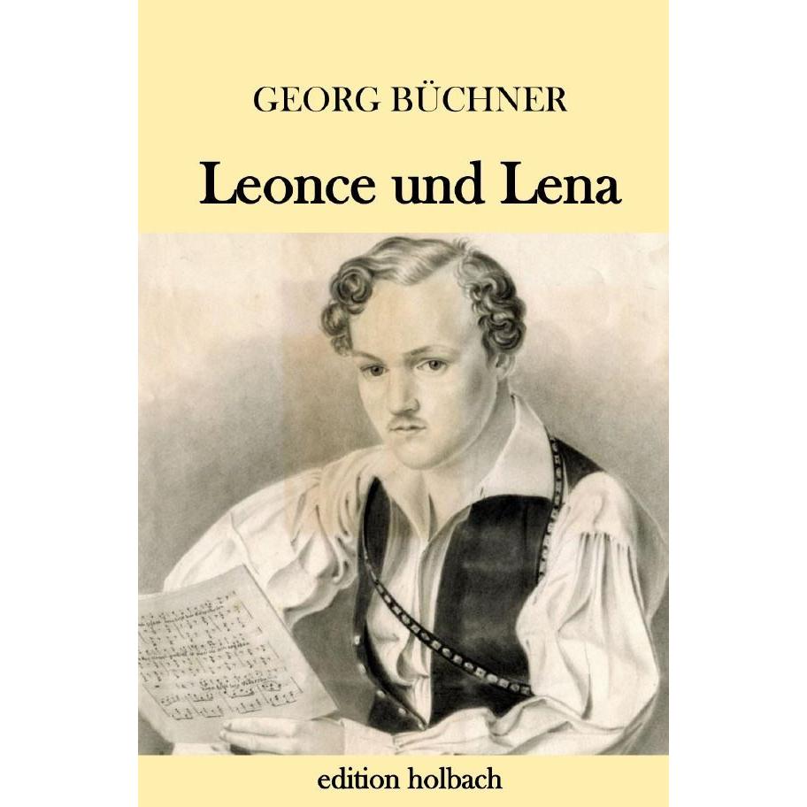 Leonce und Lena, Belletristik von Georg Büchner