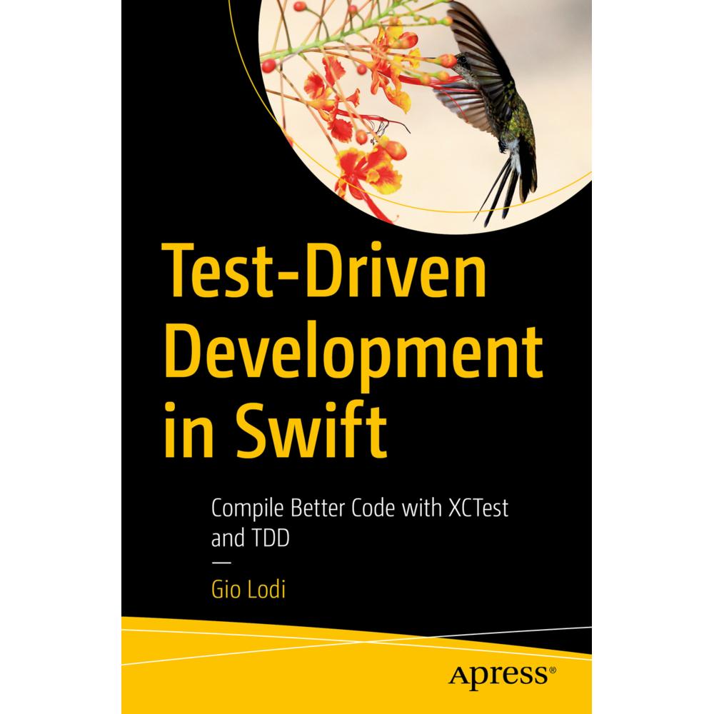 Test-Driven Development in Swift, Fachbücher von Gio Lodi