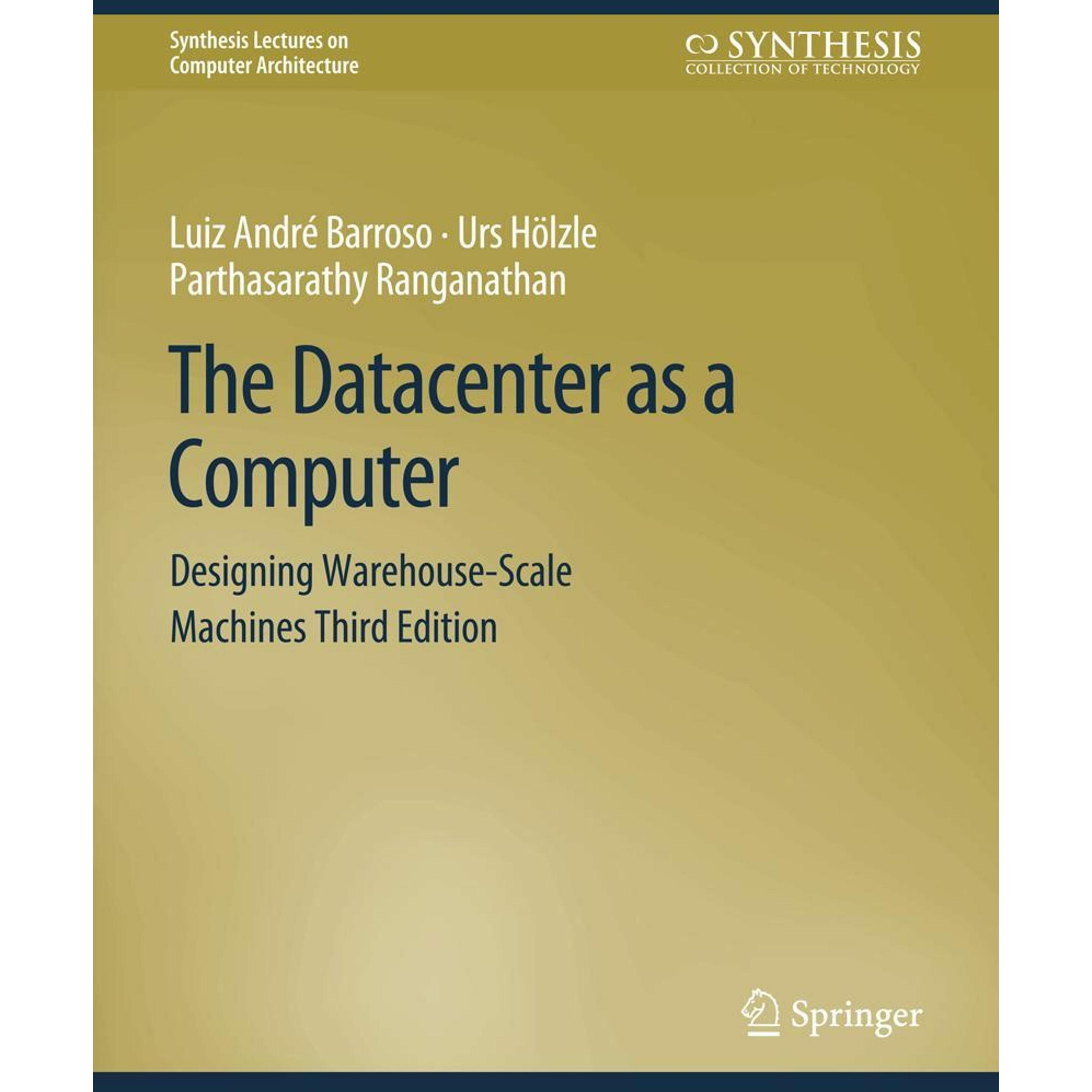 Barroso:The Datacenter as a Computer, Sachbücher von Luiz André Barroso, Urs Hölzle, Parthasarathy Ranganathan