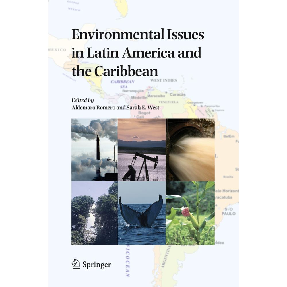 Environmental Issues in Latin America and the Caribbean, Fachbücher von Aldemaro Romero, Sarah E. West