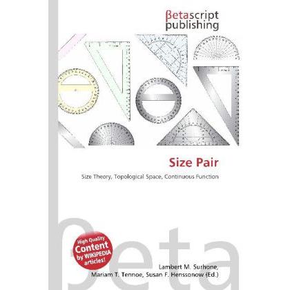 Size Pair, Fachbücher von Lambert M. Surhone, Mariam T. Tennoe, Susan F. Henssonow