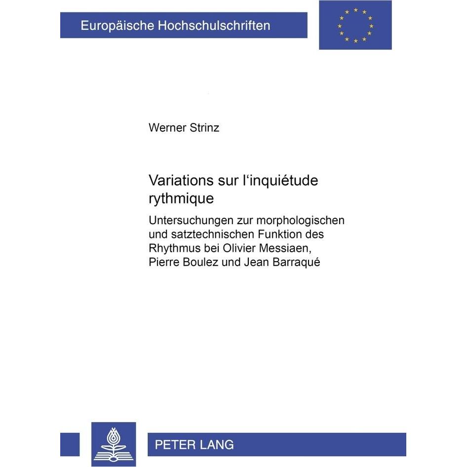 Variations sur 'l'inquiétude rythmique', Fachbücher von Werner Strinz