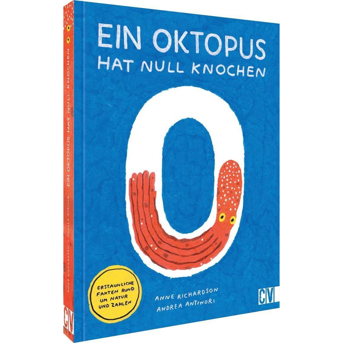 Ein Oktopus hat null Knochen, Kinderbücher von Anne Richardson