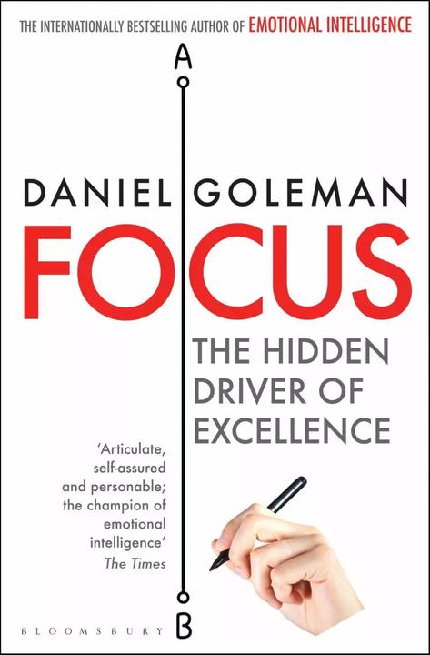 Produktbild Focus (The Hidden Driver of Excellence) (Englisch, Daniel Goleman, 2014)