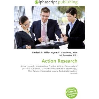Action Research, Fachbücher von Agnes F. Vandome, Frederic P. Miller, John McBrewster