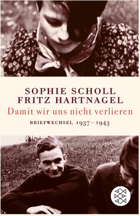 Produktbild Damit wir uns nicht verlieren (Deutsch, Sophie Scholl, 2008)