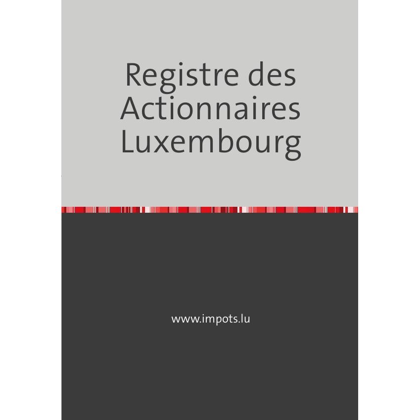 Registre des Actionnaires - Luxembourg, Fachbücher von Joel Wengler