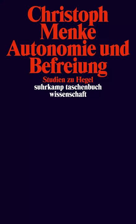 Produktbild Autonomie und Befreiung (Deutsch, Christoph Menke, 2018)