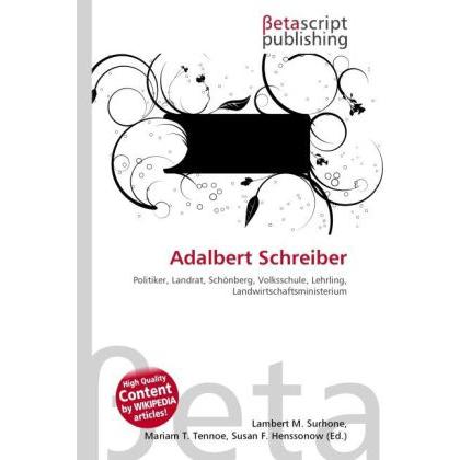 Adalbert Schreiber, Ratgeber