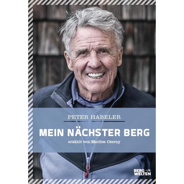 Mein nächster Berg, Fachbücher von Marlies Czerny, Peter Habeler