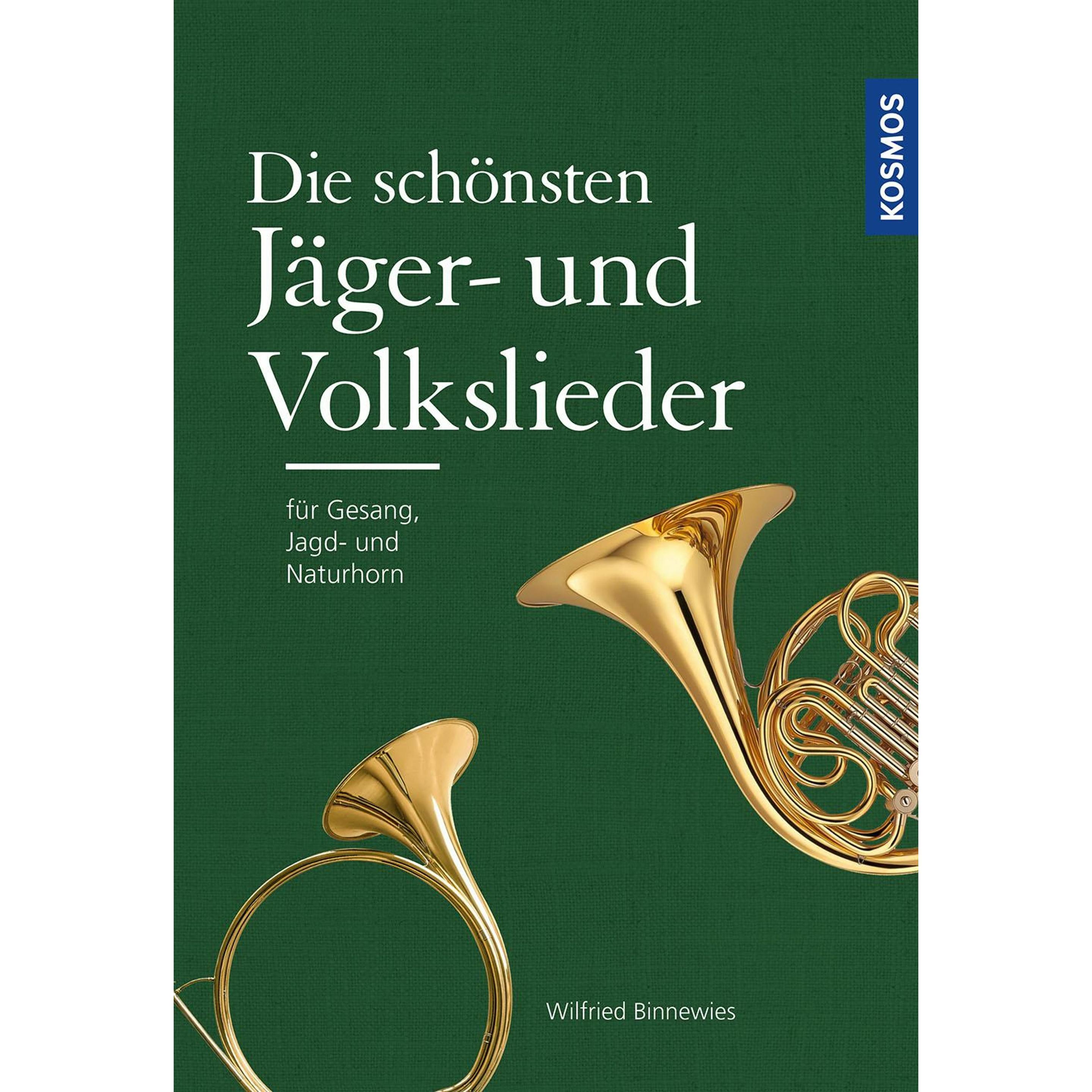 Die schönsten Jäger- und Volkslieder, Ratgeber von Wilfried Binnewies