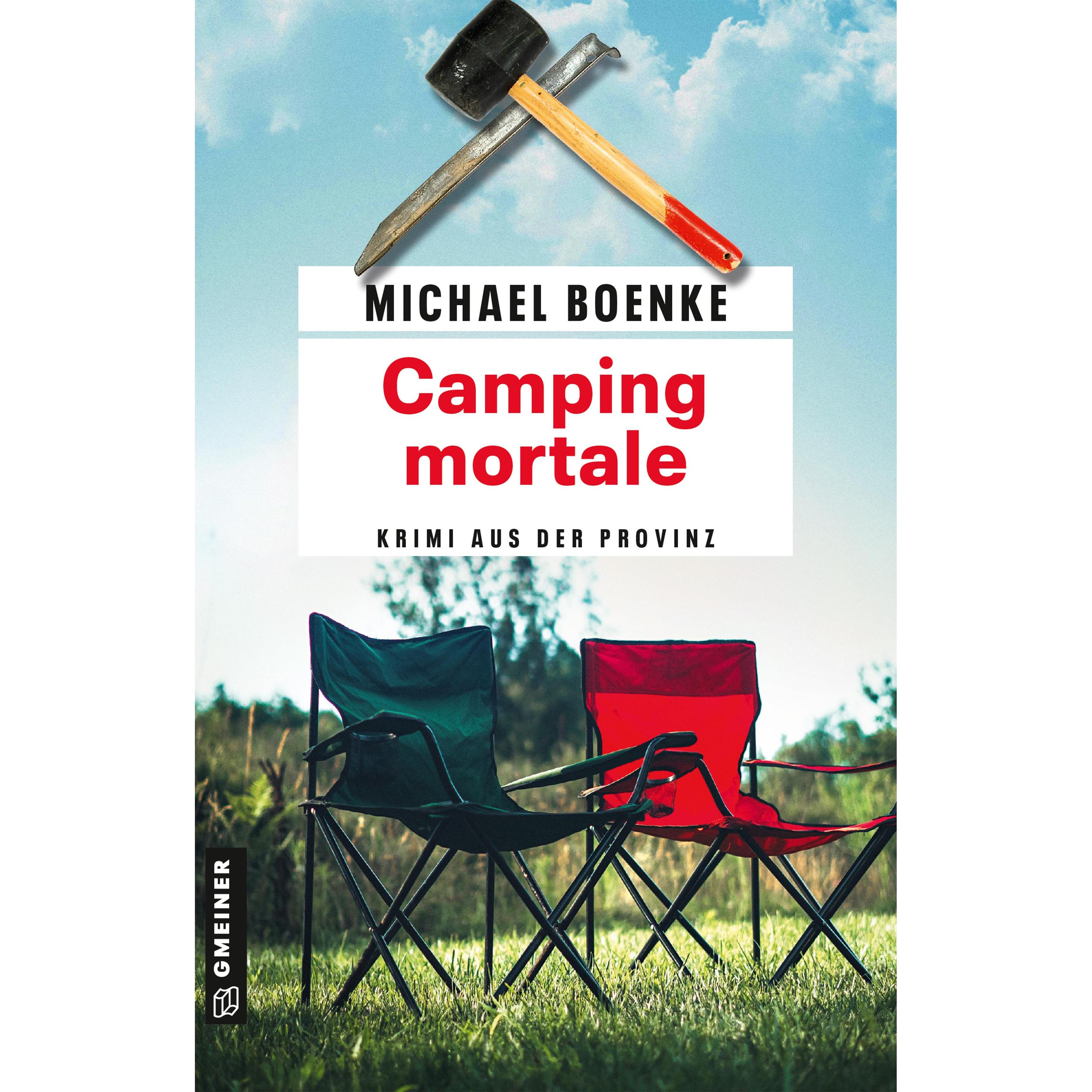 Camping mortale, Belletristik von Michael Boenke